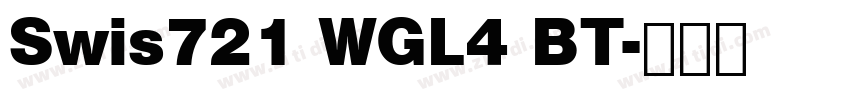 Swis721 WGL4 BT字体转换